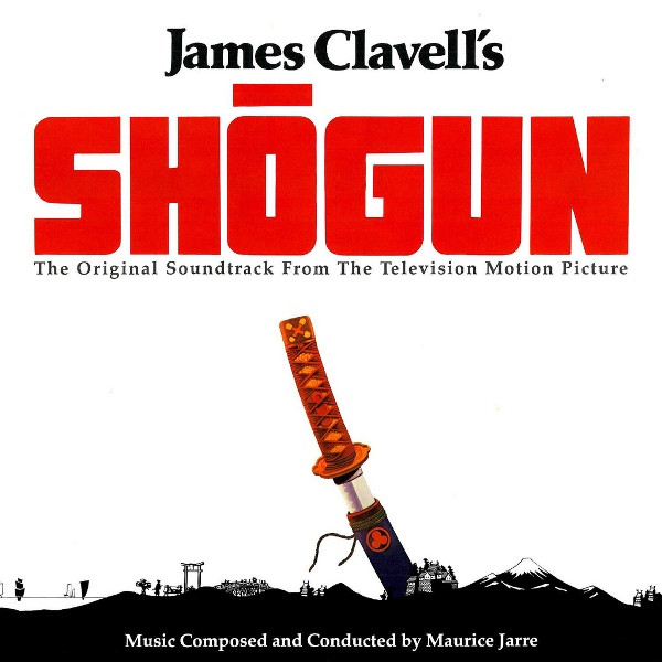 Maurice Jarre - Shōgun The Original Soundtrack From The Television M image 1