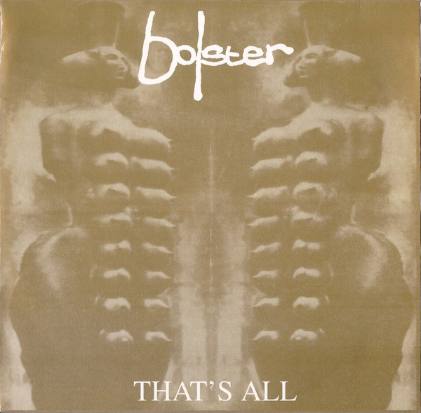 Bolster - That's All - Used Vinyl Record 7" image 1