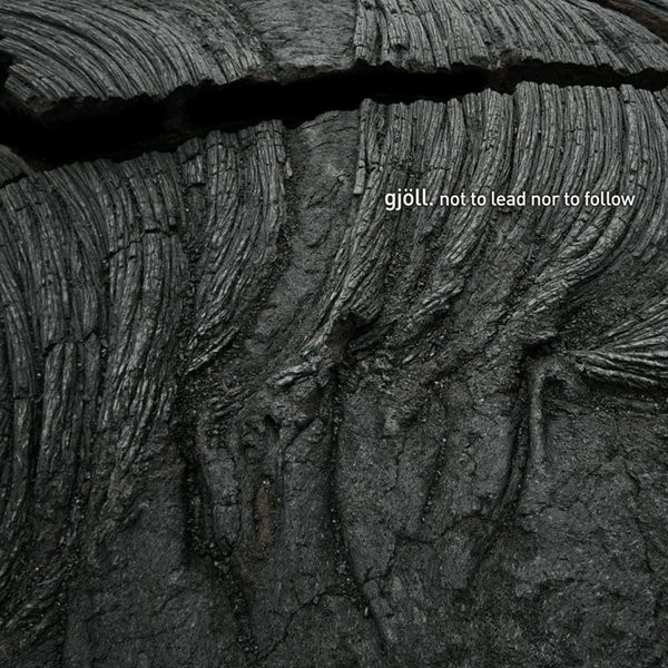 Gjoll - Not To Lead Nor To Follow - Used CD image 1