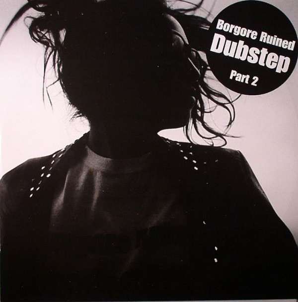 Borgore - Ruined Dubstep EP - Part 2 - Vinyl Record 12" image 1