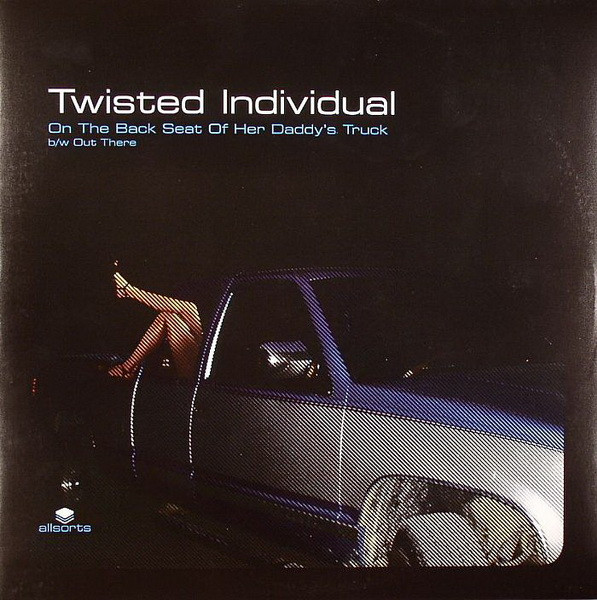 Twisted Individual - On The Back Seat Of Her Daddy's Truck - Vinyl Re image 1