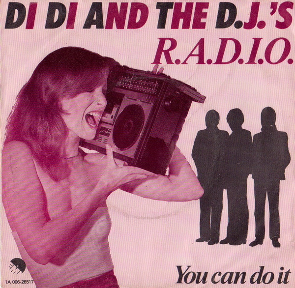 Di Di And The D.J.'s - R.A.D.I.O. - Used Vinyl Record 7" image 1