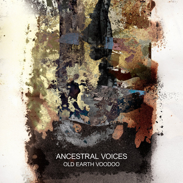Ancestral Voices - Old Earth Voodoo - Vinyl Record 12" image 1