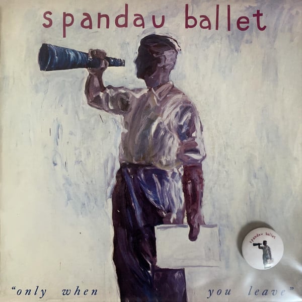 Spandau Ballet - Only When You Leave - Used Vinyl Record 7" image 1