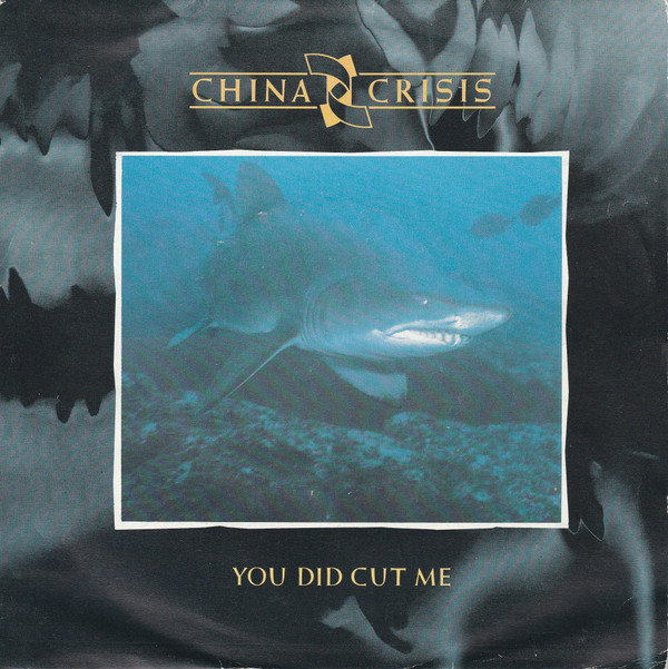 China Crisis - You Did Cut Me - Used Vinyl Record 7" image 1