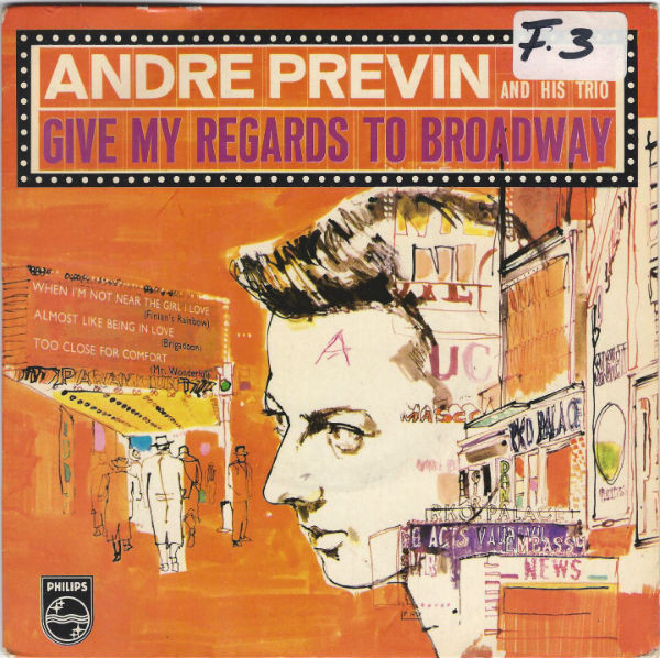 Andre Previn Trio - Give My Regards To Broadway - Used Vinyl Record 7" image 1