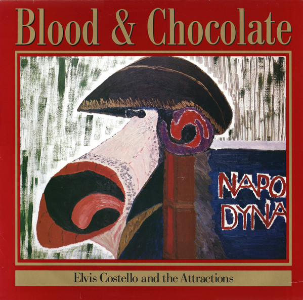 Elvis Costello & The - Blood & Chocolate - Used Vinyl Record image 1