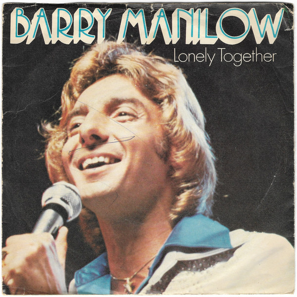Barry Manilow - Lonely Together - Used Vinyl Record 7" image 1