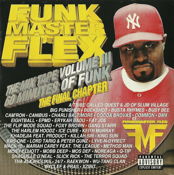Funkmaster Flex - Mix Tape Volume III 60 Minutes Of Funk (The Final Chap image 1