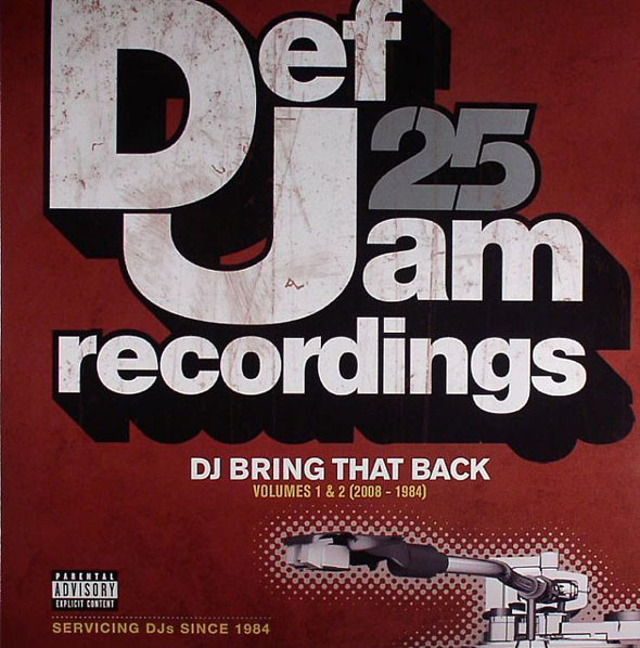Various - Def Jam 25 (DJ Bring That Back) (Volumes 1 & 2) (2008 - 198 image 1