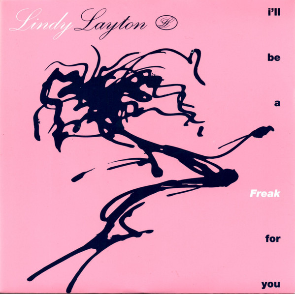 Lindy Layton - I'll Be A Freak For You - Used Vinyl Record 7" image 1
