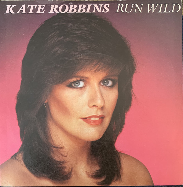 Kate Robbins And Bey - Run Wild - Used Vinyl Record 7" image 1