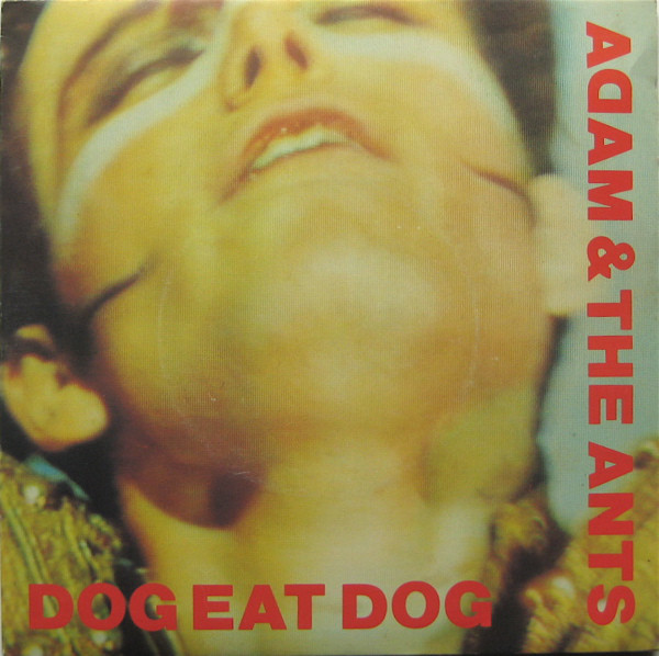 Adam And The Ants - Dog Eat Dog - Used Vinyl Record 7" image 1