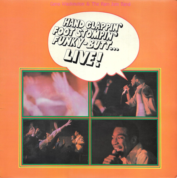 Geno Washington & Th - Hand Clappin' Foot Stompin' Funky-Butt... Live image 1