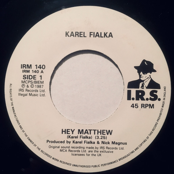 Karel Fialka - Hey Matthew - Used Vinyl Record 7" image 1