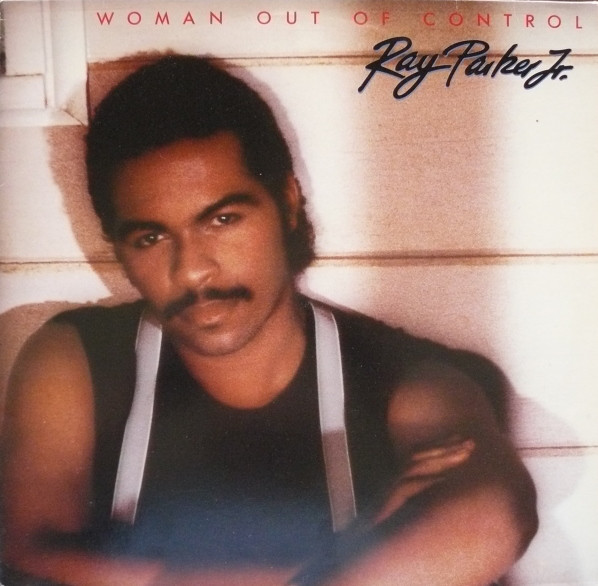 Ray Parker Jr. - Woman Out Of Control - Used Vinyl Record image 1