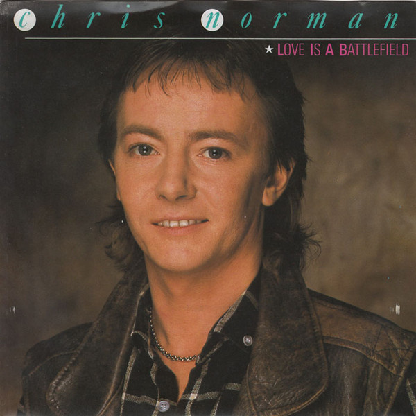 Chris Norman - Love Is A Battlefield - Used Vinyl Record 7" image 1