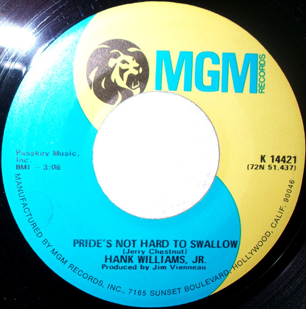 Hank Williams Jr. - Pride's Not Hard To Swallow / Hamburger Steak, Ho image 1