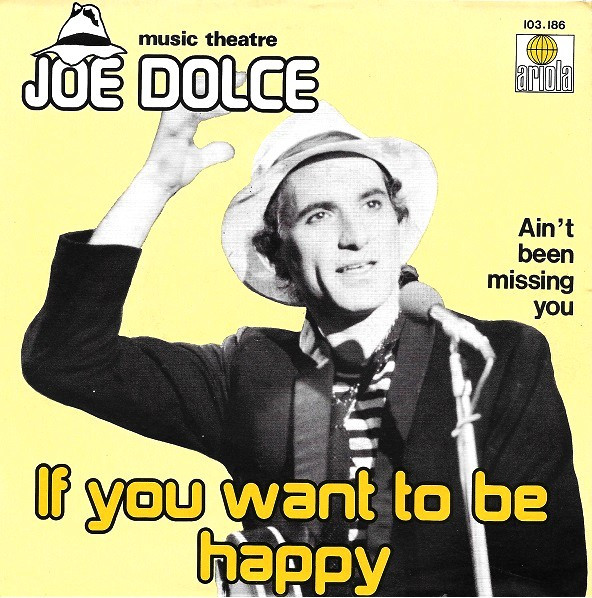 Joe Dolce Music Thea - If You Want To Be Happy - Used Vinyl Record 7" image 1