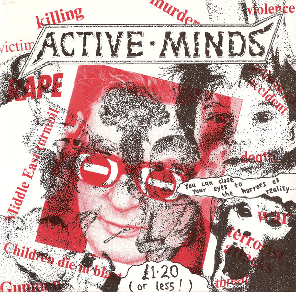 Active Minds - You Can Close Your Eyes To The Horrors Of Reality... - U image 1