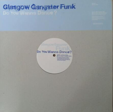 Glasgow Gangster Fun - Do You Wanna Dance? - Used Vinyl Record 1 image 1