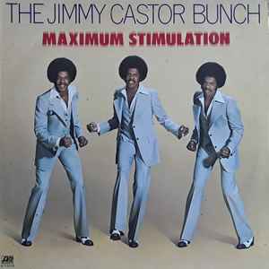 Jimmy Castor Bunch - Maximum Stimulation - Used Vinyl Record image 1