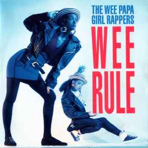 Wee Papa Girl Rapper - Wee Rule - Used Vinyl Record 7" image 1