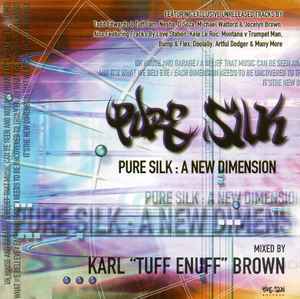 Karl "Tuff Enuff" Br - Pure Silk: A New Dimension - CD image 1