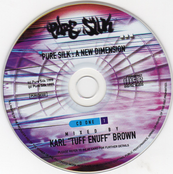 Karl "Tuff Enuff" Br - Pure Silk: A New Dimension - CD image 3