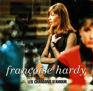 Francoise Hardy - Les Chansons D'Amour - Used CD image 1