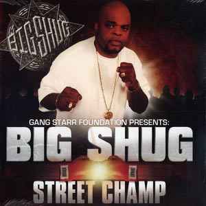 Big Shug - Street Champ - Vinyl Record image 1