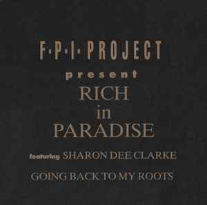 FPI Project - Rich In Paradise "Going Back To My Roots" - Used Vinyl image 1