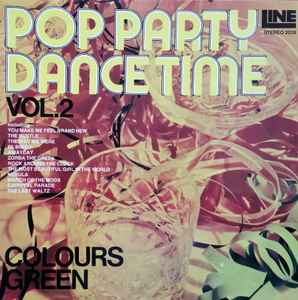 Colours Green - Pop Party Dance Time Vol.2 - Used Vinyl Record image 1
