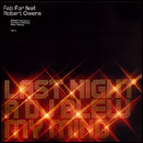 Fab For - Last Night A DJ Blew My Mind - Used Vinyl Record 12" image 4