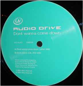 Audio Drive - Don't Wanna Come Down - Used Vinyl Record 12" image 1