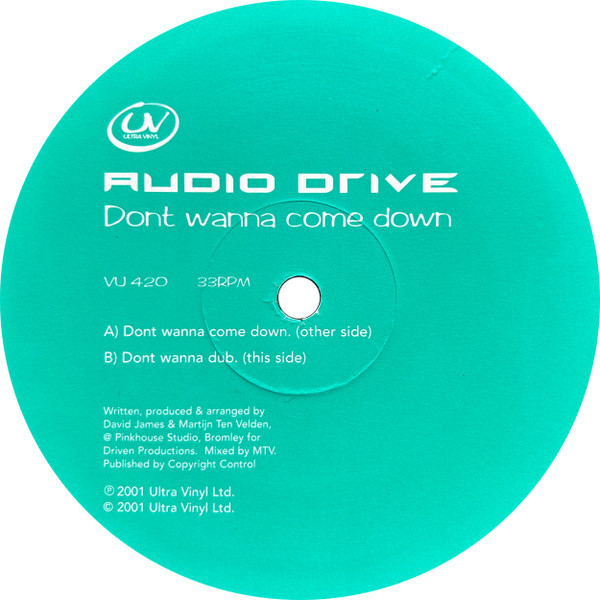 Audio Drive - Don't Wanna Come Down - Used Vinyl Record 12" image 3