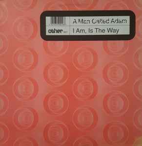 A Man Called Adam - I Am Is The Way - Vinyl Record 12" image 1
