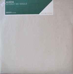 Aczess - Do What We Would - Used Vinyl Record 12" image 1