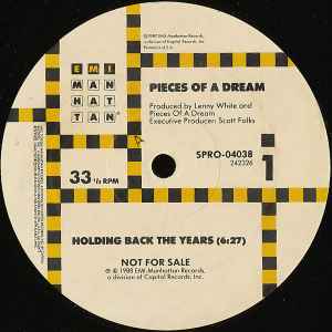 Pieces Of A Dream - Holding Back The Years / 'Round Midnight image 1