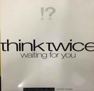 Think Twice - Waiting For You - Used Vinyl Record 12" image 1