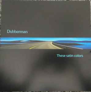 Dubber Man - se Satin Colors - Used Vinyl Record 12" image 1