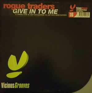 Rogue Traders - Give In To Me - Used Vinyl Record 12" image 1