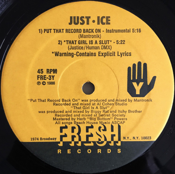 Just-Ice - Put That Record Back On / Latoya / That Girl Is A Slut - U image 2