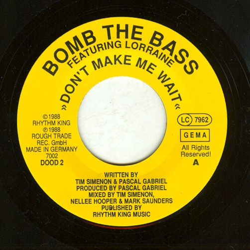 Bomb The Bass - Don't Make Me Wait / Megablast - Used Vinyl Record 7" image 3