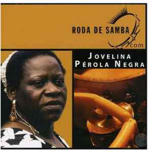 Jovelina Perola Negr - Roda De Samba - Used CD image 1