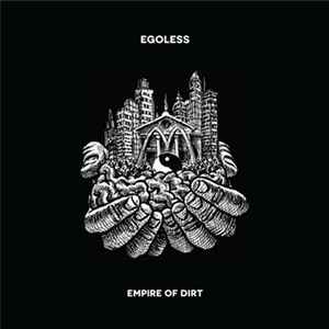 Egoless - Empire Of Dirt - Vinyl Record 12" image 1