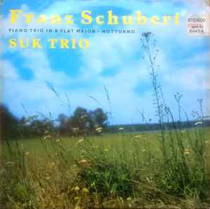 Franz Schubert - Piano Trio In B Flat Major • Notturno - Used Vinyl image 1