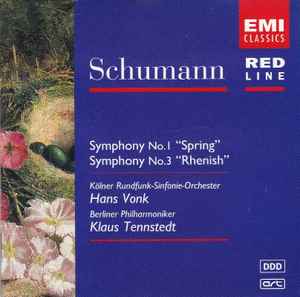 Robert Schumann - Symphony No.1 "Spring", Symphony No.3 "Rhenish" - U image 1