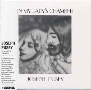 Joseph Pusey - In My Lady's Chamber - CD image 1
