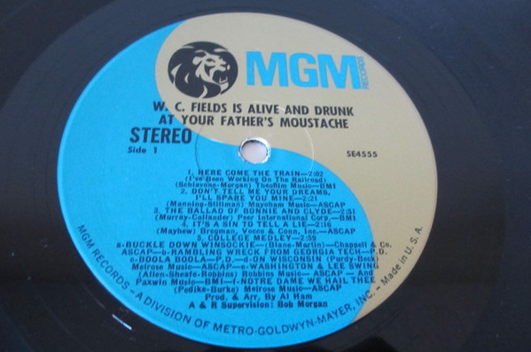 Your Father's Mustac - W.C. Fields Is Alive And Drunk At - Used Vinyl R image 2